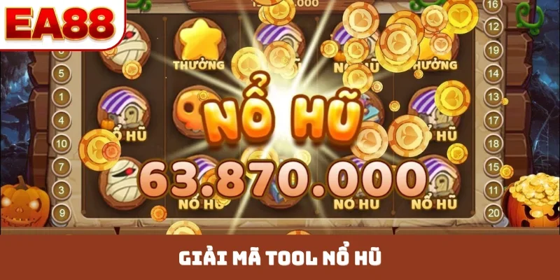 tool nổ hũ